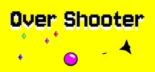 Over Shooter