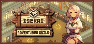 Isekai Adventurer Guild
