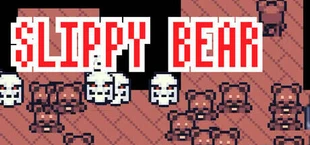Slippy Bear