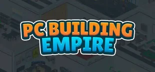 PC Building Empire