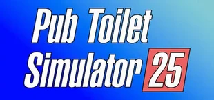 Pub Toilet Simulator 25