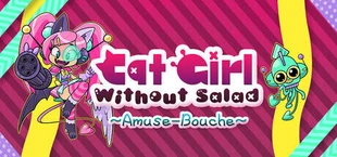 Cat Girl Without Salad: Amuse-Bouche