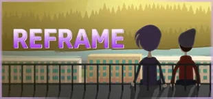 Reframe
