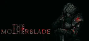 The Motherblade