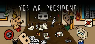 Yes Mr. President