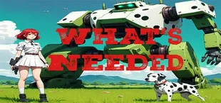 What's Needed