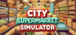 City Supermarket Simulator