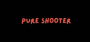 Pure Shooter