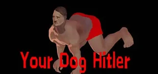 Your Dog Hitler