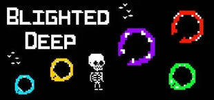 Blighted Deep
