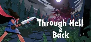 Through Hell and Back