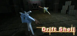 Drift Shell