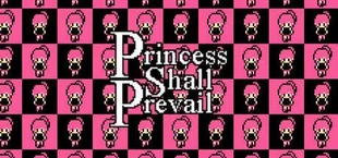 Princess Shall Prevail
