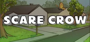 Scare Crow