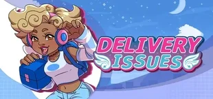 Delivery Issues