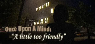 Once Upon A Mind - A Little Too Friendly
