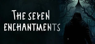The Seven Enchantments