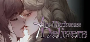 The Darkness Delivers