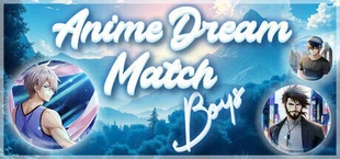 Anime Dream Match: Boys