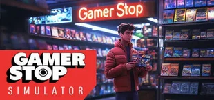 Gamer Stop Simulator