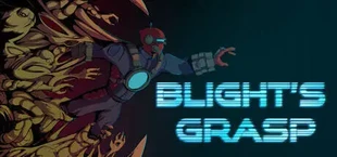 Blight's Grasp