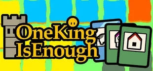One King Is Enough