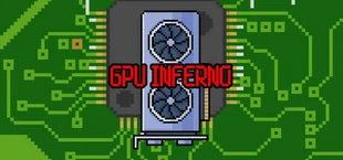 GPU Inferno