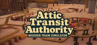 Attic Transit Authority: Wooden Train Simulator