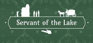 Игра Servant of the Lake Servant of the Lake