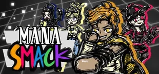 Mana Smack