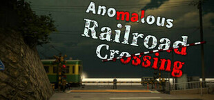 Игра Anomalous Railroad Crossing | 異変踏切 Anomalous Railroad Crossing | 異変踏切