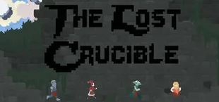 The Lost Crucible