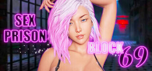 Sex Prison: Block 69