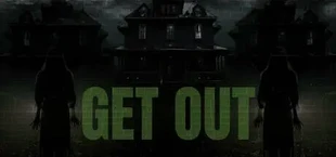GET 0UT