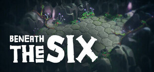 Игра Beneath The Six Beneath The Six