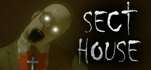 Игра Sect House Sect House