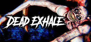 Игра Dead Exhale Dead Exhale