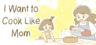 Игра I Want to Cook Like Mom I Want to Cook Like Mom