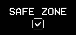 SAFE ZONE
