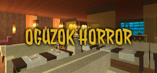 Игра Oguzok Horror Oguzok Horror