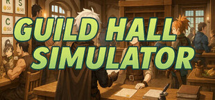Игра Guild Hall Simulator Guild Hall Simulator