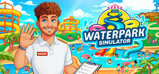Игра Waterpark Simulator Waterpark Simulator
