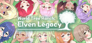 Игра World Tree Ranch: Elven Legacy World Tree Ranch: Elven Legacy