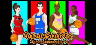 AnimeSports: Party Basketball!