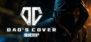 Игра 绝境守护 Dao's Cover 绝境守护 Dao's Cover