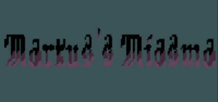 Markus's Miasma