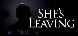 Игра She's Leaving She's Leaving