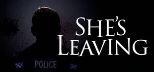 She's Leaving