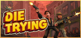 Игра Die Trying Die Trying