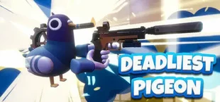 Deadliest Pigeon
